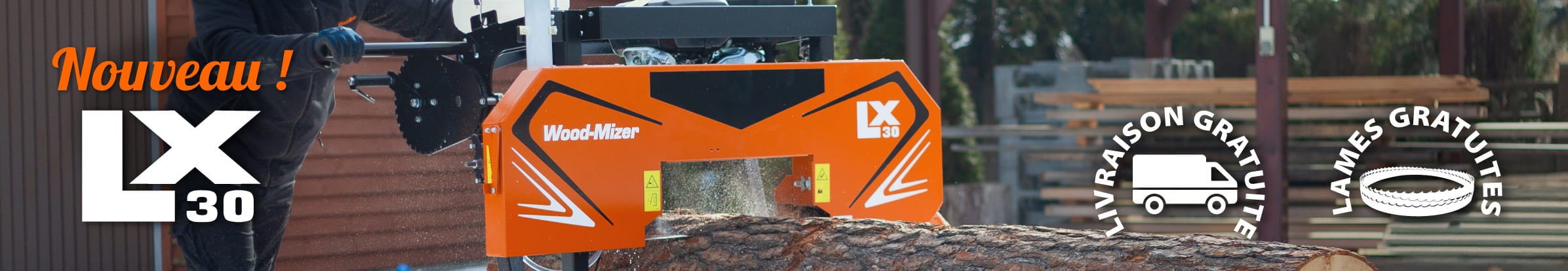 Scierie LX30